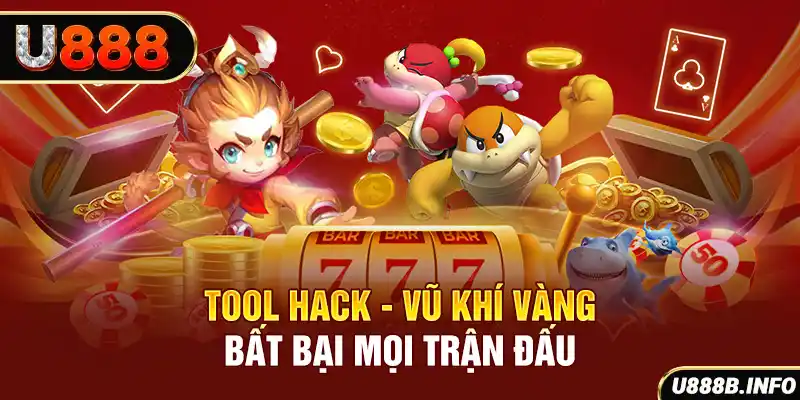 Tool Hack Nổ Hũ - Vũ Khí Vàng Bất Bại Mọi Trận Đấu